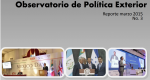 Observatorio de Política Exterior No. 3. Reporte de Marzo 2015